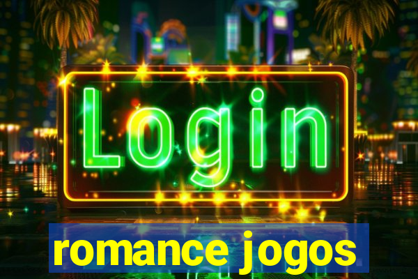 romance jogos